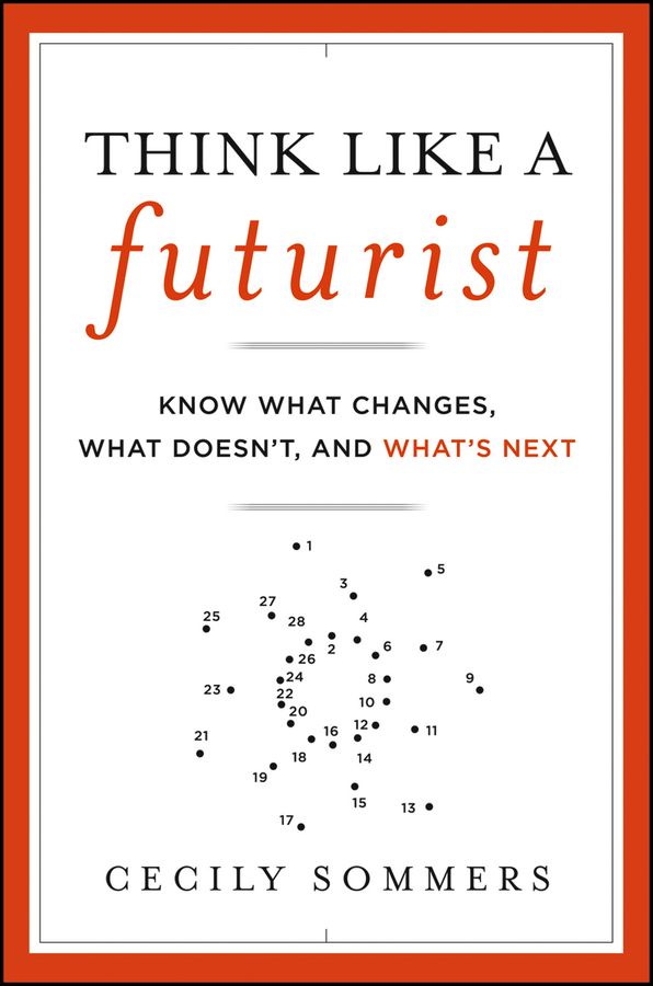 Review of ‘Think Like a Futurist’