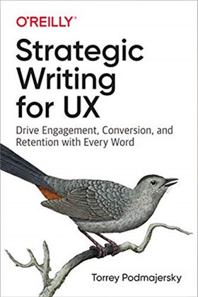 Review of “Strategic Writing for UX”