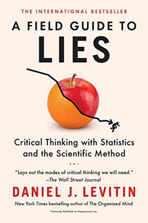 Review of “A Field Guide to Lies”